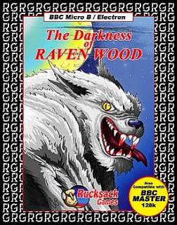 The Darkness of Raven Wood - BBC Micro - Acorn Electron