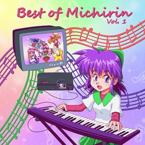 Best of Michirin - Vol 1 - PC Engine - Game Boy chip music album
